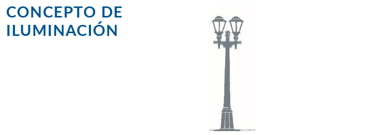 Concepto de iluminación Valle de los Infantes